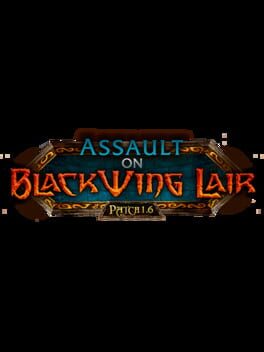 World of Warcraft: Assault on Blackwing Lair
