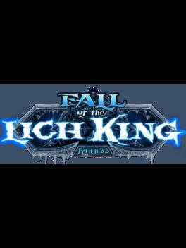 World of Warcraft: Wrath of the Lich King - Fall of the Lich King
