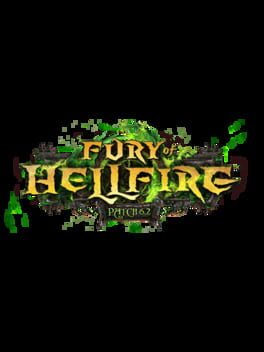 World of Warcraft: Warlords of Draenor - Fury of Hellfire