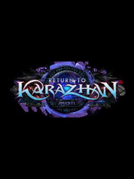 World of Warcraft: Legion: Return to Karazhan