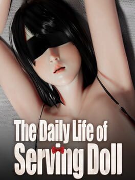 The Daily Life of Serving Doll