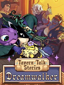 Tavern Talk Stories: Dreamwalker