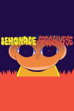 Lemonade Apocalypse