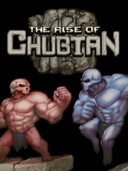 The Rise of Chubtan