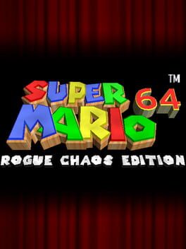 Super Mario 64: Rogue Chaos Edition