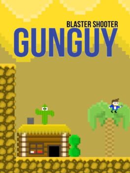 Blaster Shooter GunGuy!