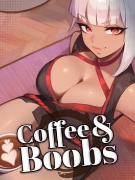 Coffee & Boobs
