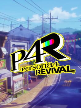 Persona 4 Revival
