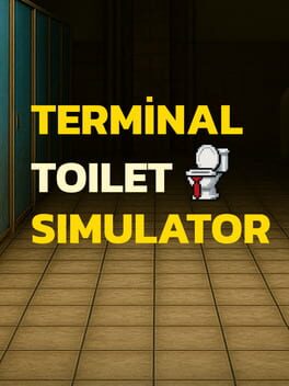 Terminal Toilet Simulator