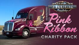 American Truck Simulator: Pink Ribbon Charity Pack
