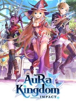 Aura Kingdom: Impact