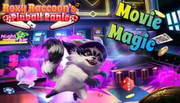 Roxy Raccoon's Pinball Panic - Movie Magic
