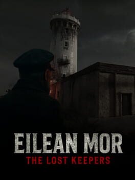Eilean Mor: The Lost Keepers