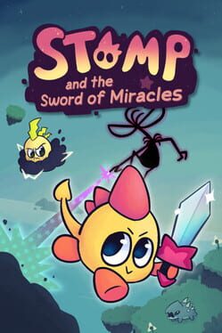 Stomp and the Sword of Miracles