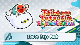 Taiko no Tatsujin: Rhythm Festival - 2000s Pops Pack