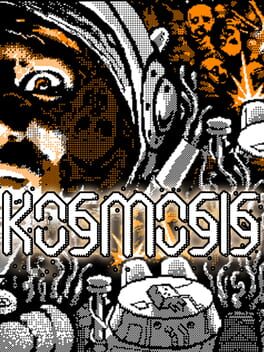 Kosmosis