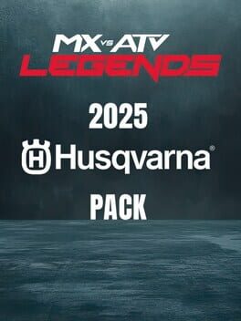 MX vs. ATV: Legends - Husqvarna Pack 2025