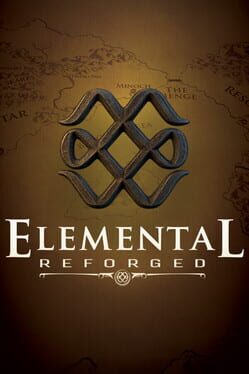 Elemental: Reforged