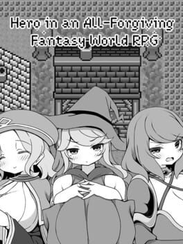 Hero in an All-forgiving Fantasy World RPG