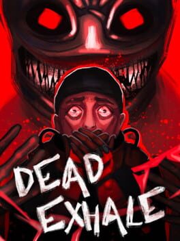 Dead Exhale