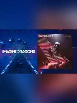 Beat Saber: Imagine Dragons - "Bad Liar"