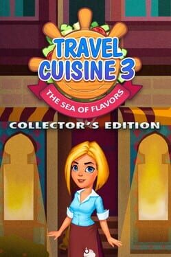 Travel Cuisine 3: The Sea of Flavours - Collector's Edition