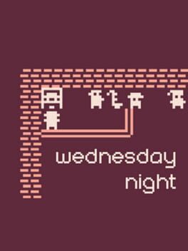 Wednesday Night