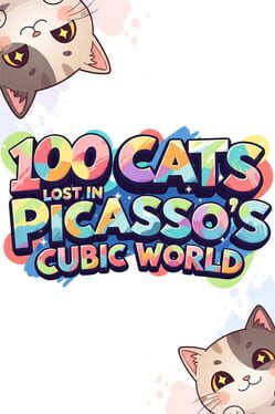 100 Cats Lost in Picasso’s Cubic World