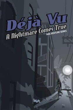 Deja Vu: MacVenture Series