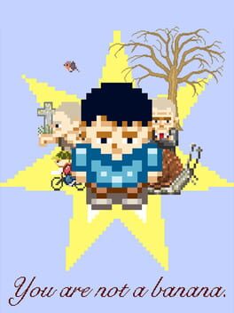 You Are Not A Banana