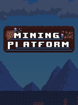 Mining Platform