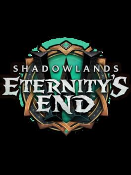 World of Warcraft: Shadowlands - Eternity's End