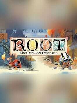 Root: The Marauder Expansion