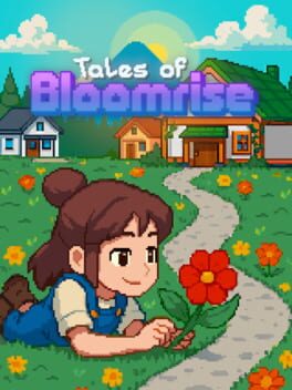 Tales of Bloomrise