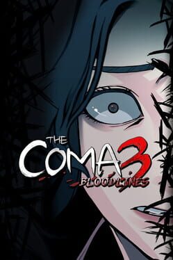 The Coma 3: Bloodlines