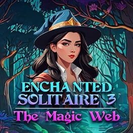 Enchanted Solitaire 3: The Magic Web