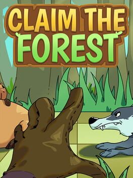 Claim The Forest