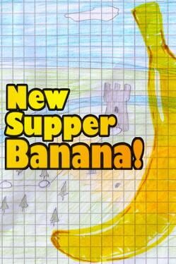 New Supper Banana!