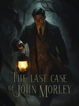 The Last Case of John Morley