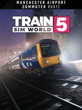 Train Sim World 5: Manchester Airport Commuter: Manchester - Alderley Edge