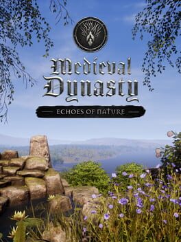 Medieval Dynasty: Echoes of Nature