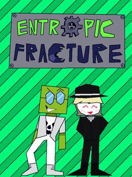 Entropic Fracture