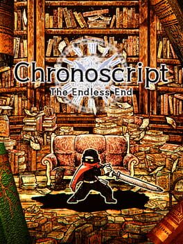 Chronoscript: The Endless End