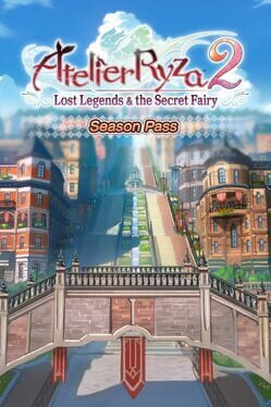 Atelier Ryza 2 Lost Legends & the Secret Fairy: Season Pass