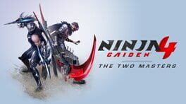 Ninja Gaiden 4: The Two Masters