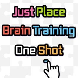 Just Place Brain Training One Shot