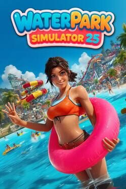Waterpark Simulator 25