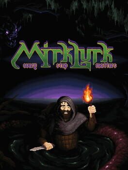 Mirklurk: Every Step Matters