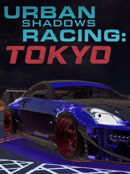 Urban Shadows Racing Tokyo