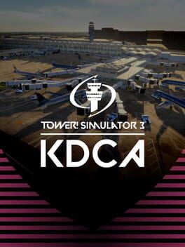 Tower! Simulator 3: KDCA Airport